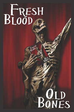 Fresh Blood Old Bones cover art